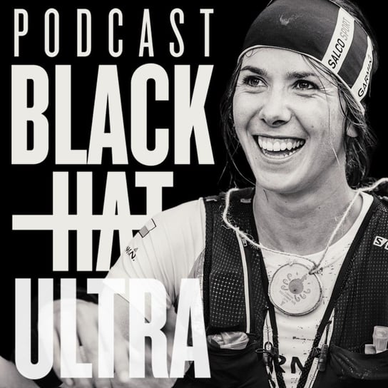 #62_Miśka Witowska: biegaczka górska "Nabokov, Heavy Metal i Skyrunning" - Black Hat Ultra - podcast - podcast Dąbkowski Kamil