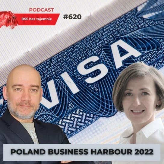 #620 Jak ewoluował program Poland Business Harbour - BSS bez tajemnic - podcast Doktór Wiktor
