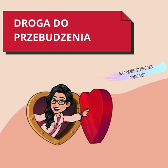 #63 Droga do przebudzenia - audiobook Happiness Veggie