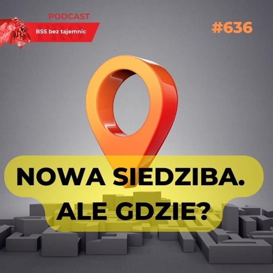 #636 Warszawa czy może inne miasta? Gdzie się teraz lokuje centra operacyjne branży BSS? Doktór Wiktor