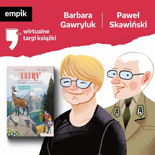#64 Barbara Gawryluk, Paweł Skawiński - Wirtualne Targi Książki - podcast Wawrzkowicz-Nasternak Weronika, Skawiński Paweł, Gawryluk Barbara