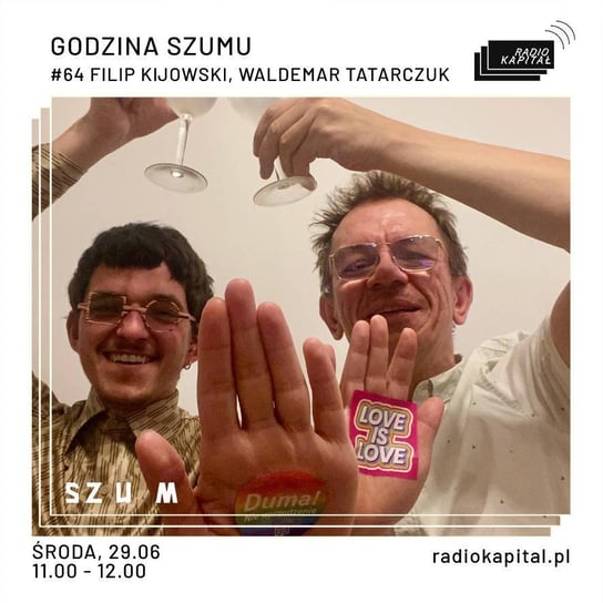 #64 Filip Kijowski, Waldemar Tatarczuk - Godzina Szumu - podcast Plinta Karolina