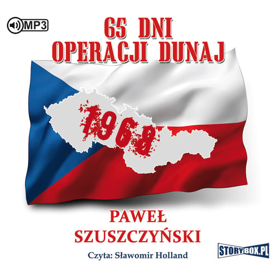 65 dni Operacji Dunaj Szuszczyński Paweł