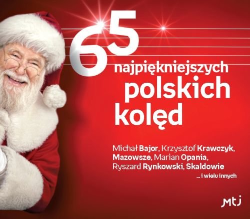 65 najpiękniejszych polskich kolęd Various Artists