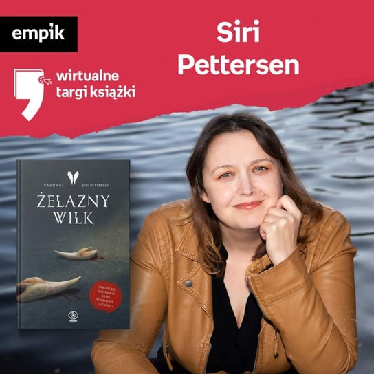 #65 Siri Pettersen - Wirtualne Targi Książki - podcast Zieliński Grzegorz, Dżbik-Kluge Justyna, Pettersen Siri