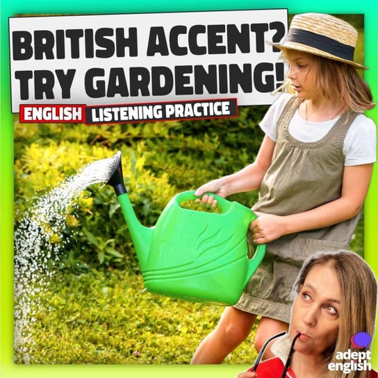 #654 Speak English Naturally With UK Gardening Trends - Learn English Through Listening - podcast Opracowanie zbiorowe