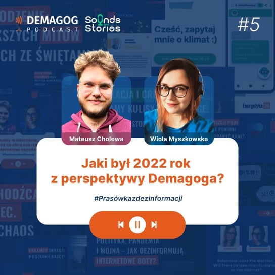 #66 Prasówka z dezinformacji: Jaki był 2022 rok z perspektywy Demagoga? - Podcast Demagoga - podcast Opracowanie zbiorowe
