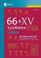 66 + XV Spielideen Latein Bartl Florian