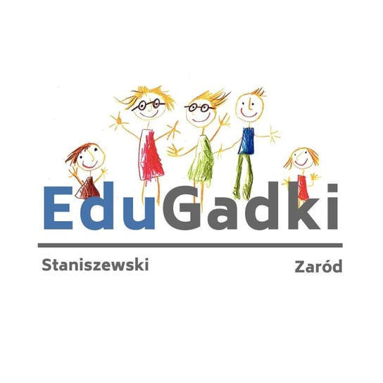 #67 E-lekcje okiem ucznia. Ważne refleksje na koniec roku szkolnego - podcast Staniszewski Jacek, Zaród Marcin