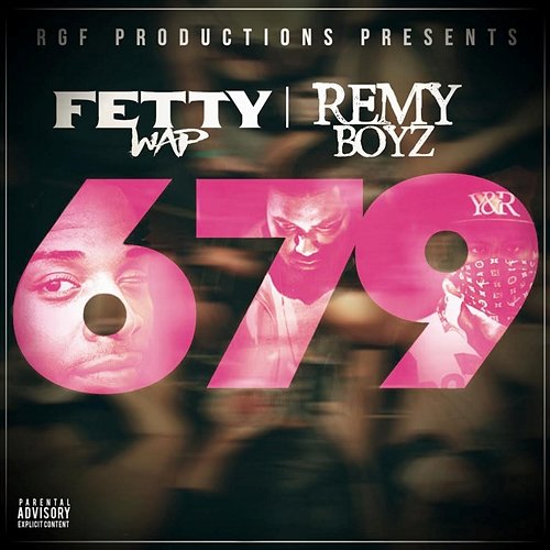 679 Fetty Wap feat. Remy Boyz