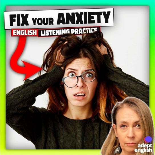 #679 Speak Fluent English And Beat Social Anxiety With Adept English - Learn English Through Listening - podcast Opracowanie zbiorowe