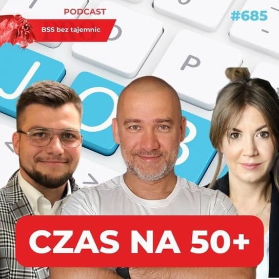 #685 Ruszyła Akademia 50+ - BSS bez tajemnic - podcast Doktór Wiktor