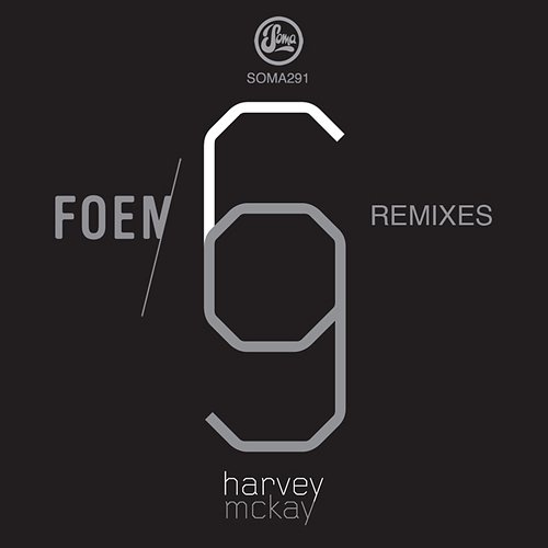 69 Foem Remixes Harvey McKay