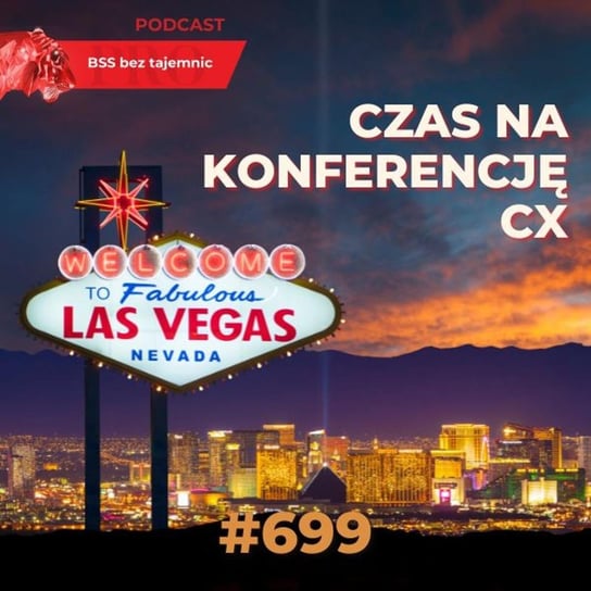 #699 Branża CX jedzie do Las Vegas - podcast Doktór Wiktor