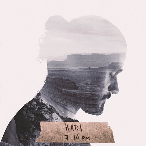 7:14 pm Hadi