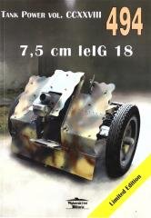 7,5 cm leIG 18. Tank Power 494 Wydawnictwo Militaria