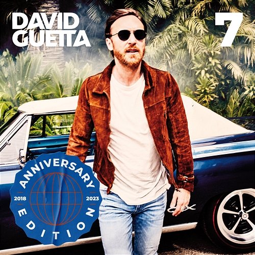 7: Anniversary Edition David Guetta