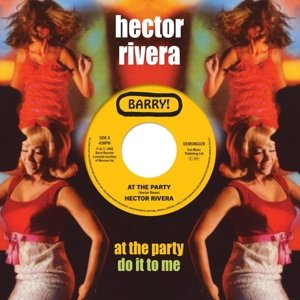 7-At the Party / Do It To Me, płyta winylowa Rivera Hector