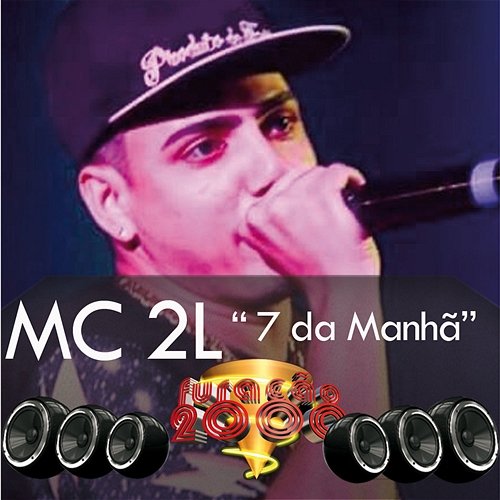 7 da Manhã MC Dois L