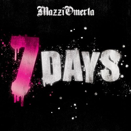 7 Days MazziOmerta