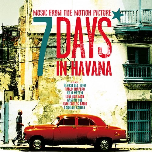 7 Days In Havana: OST Various Artists