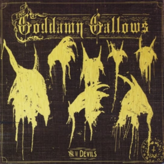 7 Devils The Goddamn Gallows