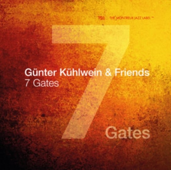 7 Gates Günter Kühlwein & Friends