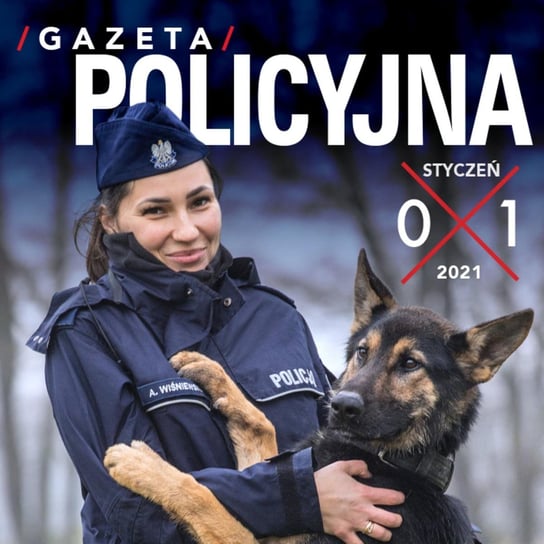 #7 Gazeta Policyjna - 01.2021 - audiobook Opracowanie zbiorowe