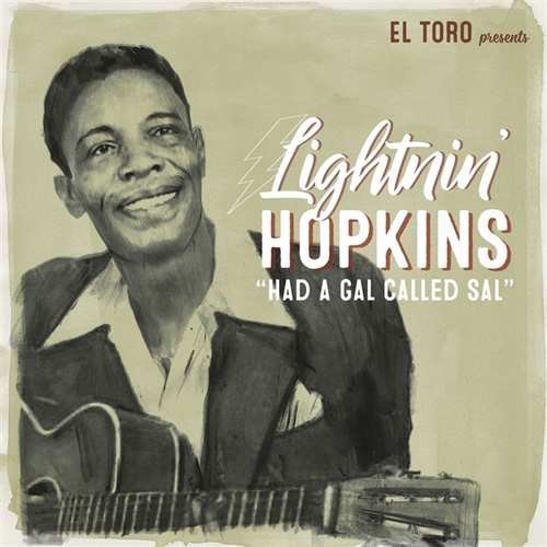 7-Had a Gal Called Sal Lightnin' Hopkins