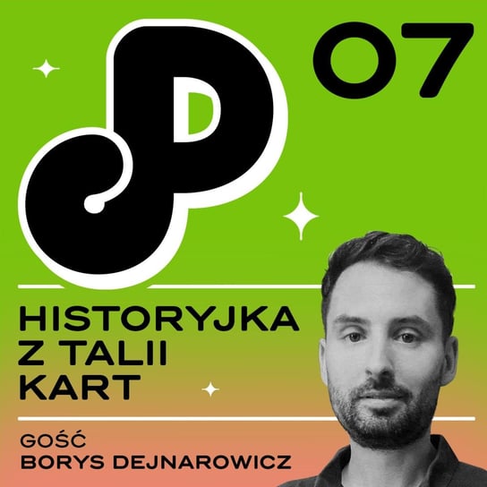#7 Historyjka z talii kart (ft. Borys Dejnarowicz) - Papcast - podcast Ambrożewski Kuba