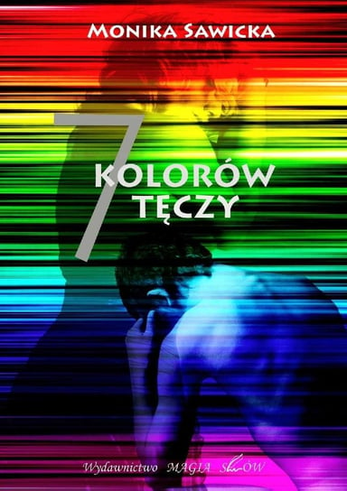 7 kolorów tęczy - ebook PDF Sawicka Monika