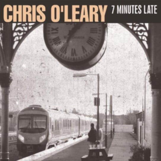7 Minutes Late O'Leary Chris