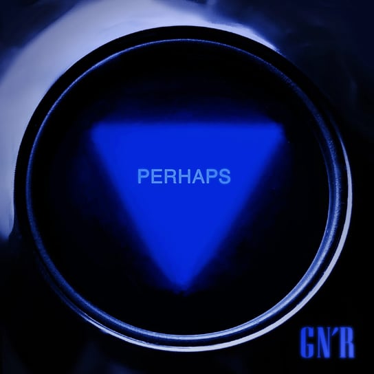 7-Perhaps / the General Guns N' Roses