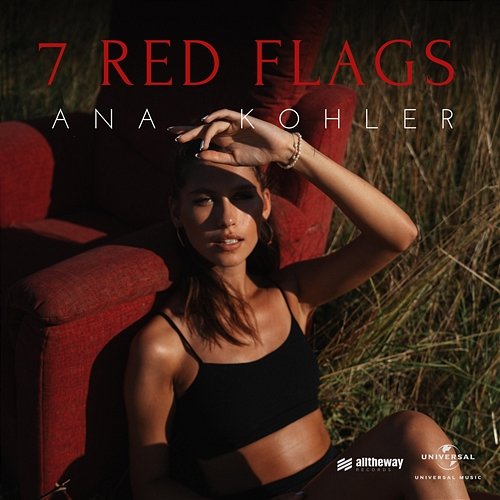 7 Red Flags Ana Kohler