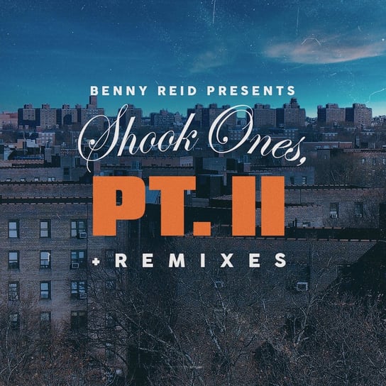 7-Shook Ones Pt. Ii + Remixes, płyta winylowa Reid Benny