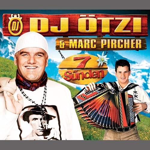 7 Sünden DJ Ötzi, Marc Pircher