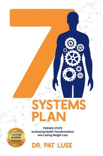 7 Systems Plan Dr Pat Luse