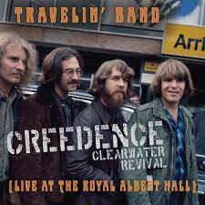 7-Travelin' Band (Live At Royal Albert Hall) Creedence Clearwater Revival