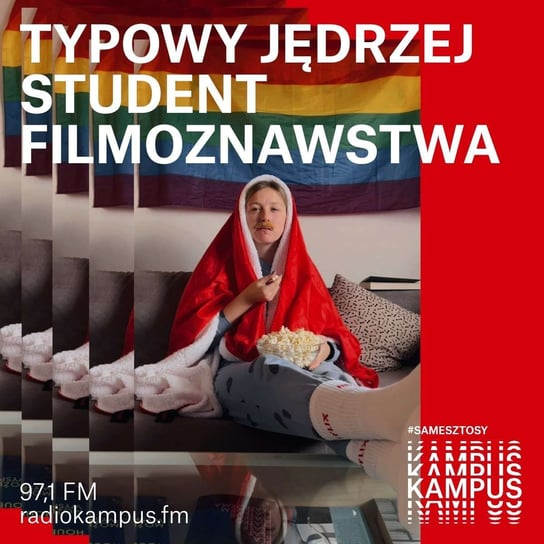 #7 Typowy Jędrzej Student Filmoznawstwa - Normalnie o tej porze - podcast Radio Kampus