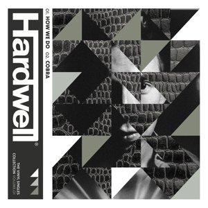 7-Volume 1: How We Do / Cobra, płyta winylowa Hardwell