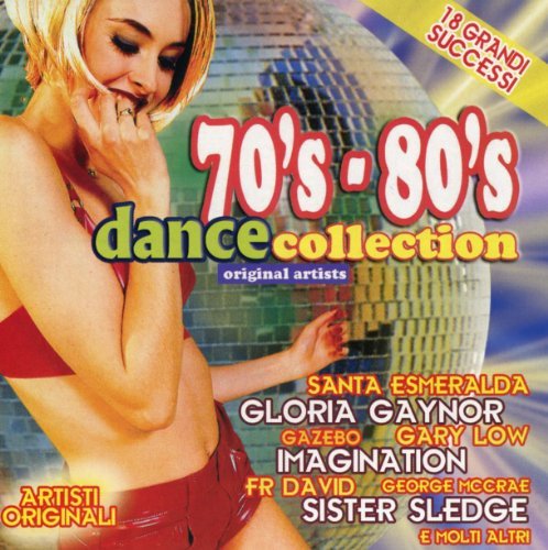 70'S - 80'S Dance Collection Various Artists