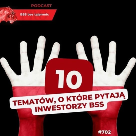 #702 10 stałych punktów na liście nowego inwestora z branży BSS - podcast - audiobook Doktór Wiktor