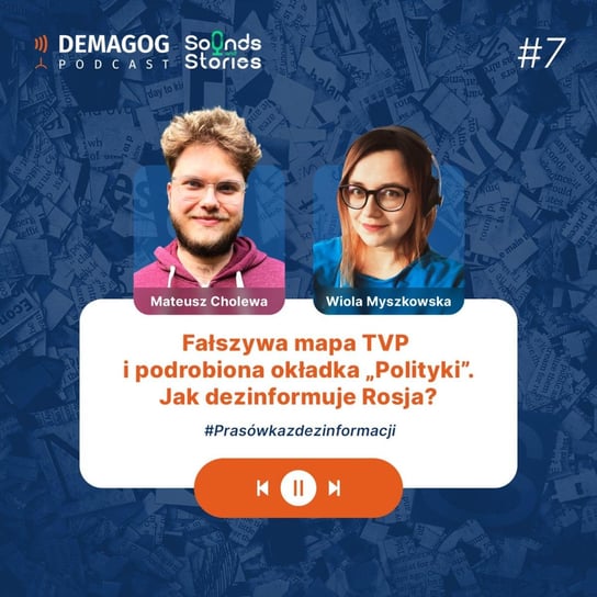 #71 Fałszywa mapa TVP i podrobiona okładka Polityki. Prasówka z Dezinformacji - Podcast Demagoga - podcast Opracowanie zbiorowe