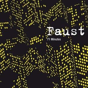 71 Minutes Faust