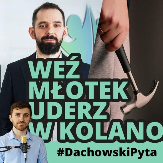 #71 Sebastian Żabierek- każda operacja jest urazem - #DachowskiPyta - podcast Dachowski Michał