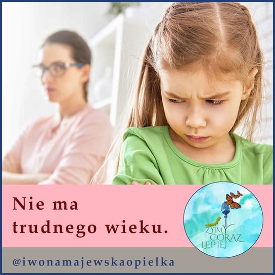 #713 Nie ma trudnego wieku - Żyjmy Coraz Lepiej - podcast - audiobook Kniat Tomek, Majewska-Opiełka Iwona