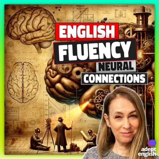 #716 Are You Rewiring Your Brain With English? - Learn English Through Listening - podcast Opracowanie zbiorowe
