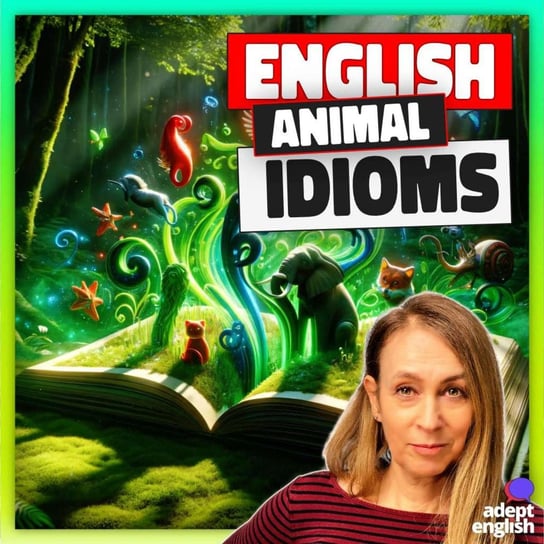 #718 Practice Using Idioms In Real Situations - Learn English Through Listening - podcast Opracowanie zbiorowe