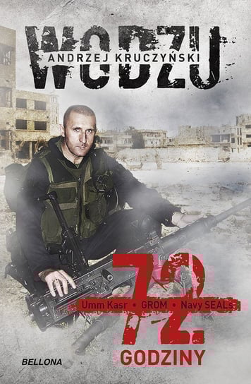 72 godziny Kruczyński Andrzej