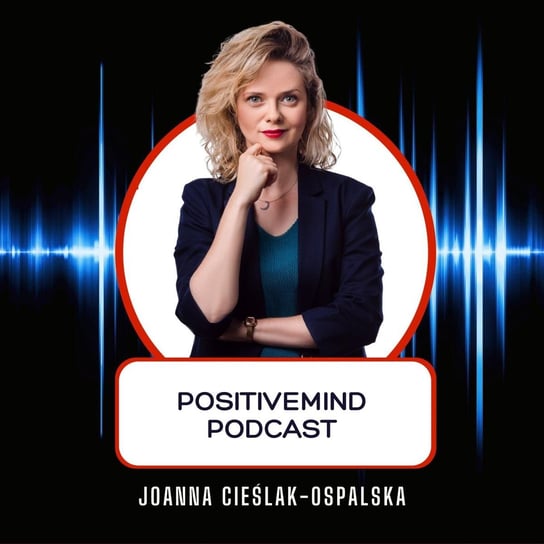 #72 Kryminalny poranek z Robertem Małeckim - PositiveMind - podcast - audiobook Cieślak-Ospalska Joanna